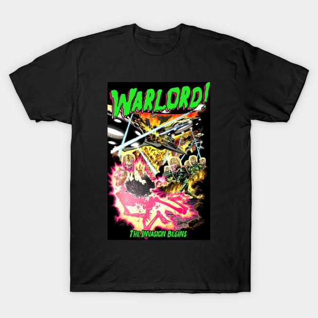 The Invasion Begins! T-Shirt by warlordclothing